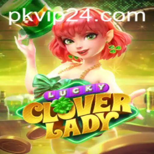 Discover LuckyCloverLady: A Whimsical Journey into Luck and Strategy